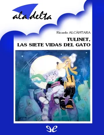 Tulinet, las siete vidas del gato de Ricardo Alcantara Sgarbi, portada del libro