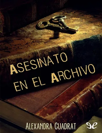 Asesinato en el archivo de Alexandra Cuadrat Capdevila, portada del libro