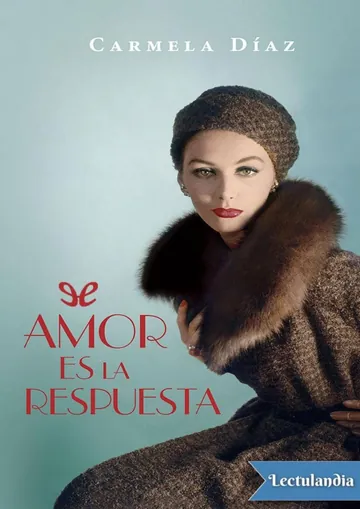 Amor es la respuesta de Carmela Díaz, portada del libro