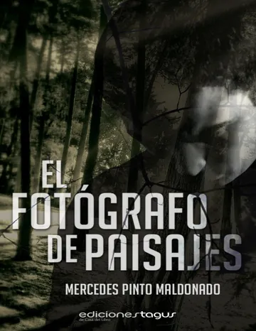 El fotógrafo de paisajes de Mercedes Pinto Maldonado, portada del libro
