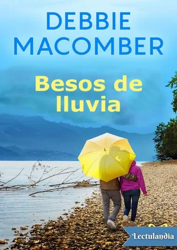 Besos de lluvia de Debbie Macomber, portada del libro