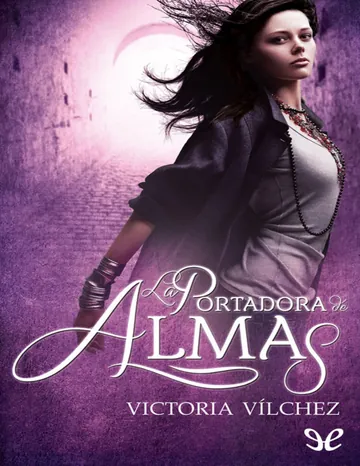 La portadora de almas de Victoria Vilchez, portada del libro