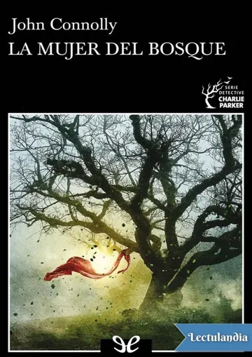La mujer del bosque de John Connolly, portada del libro