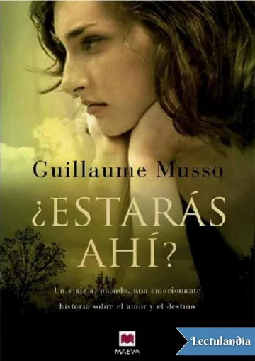 ¿Estarás ahí? de Guillaume Musso, portada del libro