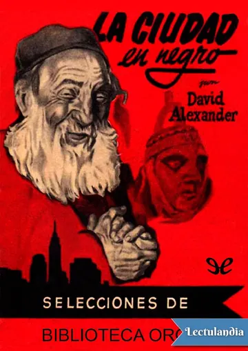 La ciudad en negro de David Alexander, portada del libro