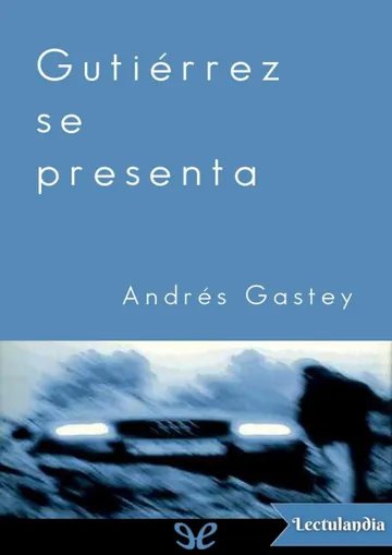 Gutiérrez se presenta de Andrés Gastey, portada del libro
