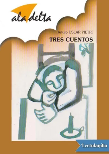 Tres cuentos de Arturo Uslar Pietri, portada del libro