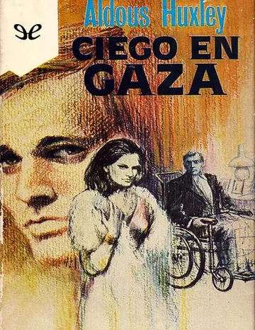 Ciego en Gaza de Aldous Huxley, portada del libro