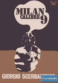 Milán calibre 9 - Giorgio Scerbanenco