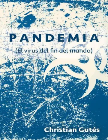 Pandemia de Christian Gutes, portada del libro