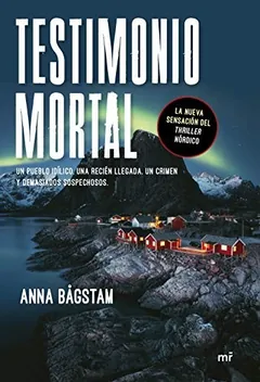 Testimonio mortal - Anna Bågstam