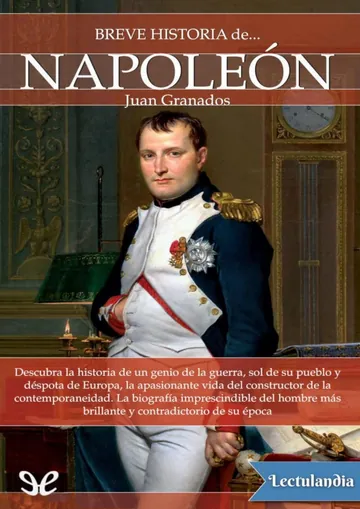 Breve historia de Napoleón de Juan Granados, portada del libro