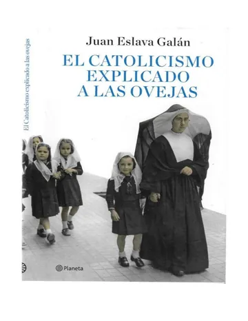 El Catolicismo Explicado A Las Ovejas de Juan Eslava Galan, portada del libro