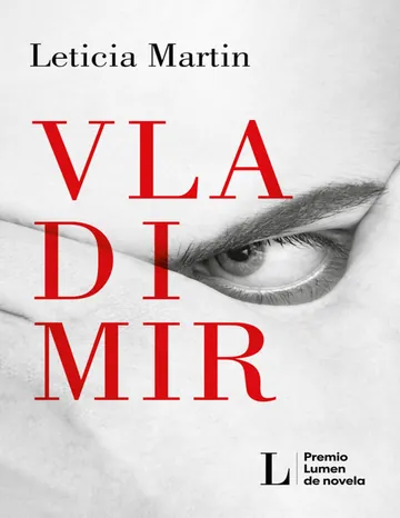 Vladimir (Premio Lumen 2023) de Leticia Martín, portada del libro