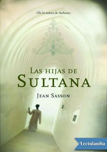Las hijas de Sultana de Jean Sasson, portada del libro