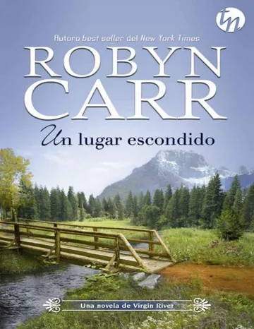 Un lugar escondido (Top Novel) (Spa de Robyn Carr, portada del libro