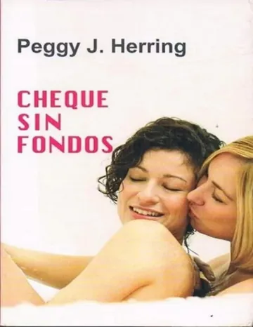 Cheque sin fondos de Peggy J. Herring, portada del libro