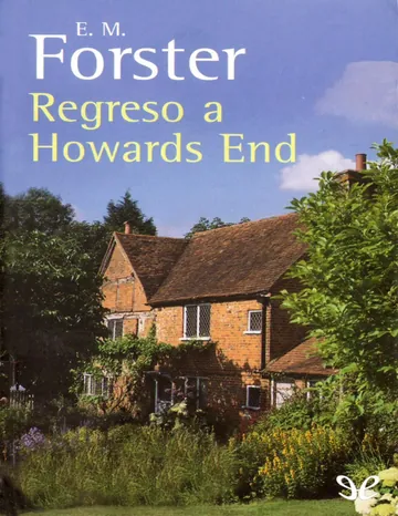 Regreso a Howards End de E. M. Forster, portada del libro