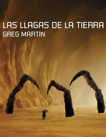 Las llagas de la Tierra de Greg Martin, portada del libro