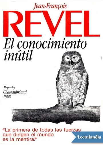El conocimiento inútil de Jean-François Revel, portada del libro