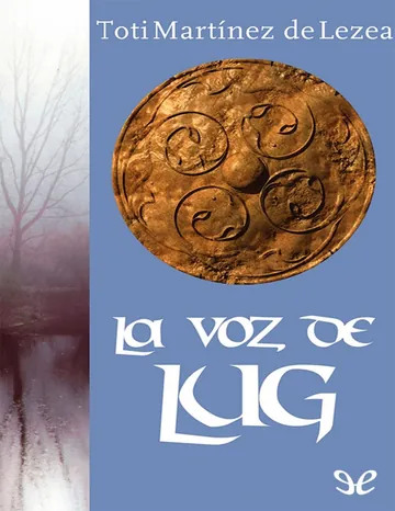 La voz de Lug de Toti Martinez de Lezea, portada del libro