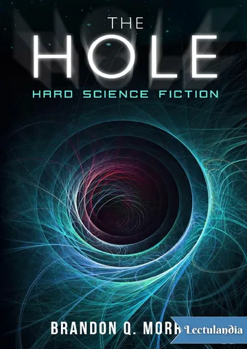 The Hole de Brandon Q. Morris, portada del libro