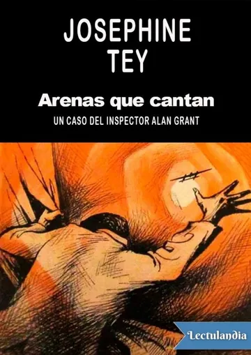 Arenas que cantan de Josephine Tey, portada del libro