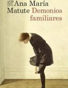 Demonios familiares de Ana María Matute, portada del libro