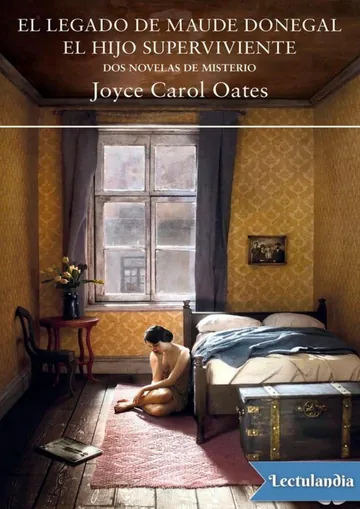 El legado de Maude Donegal / El hijo superviviente de Joyce Carol Oates, portada del libro