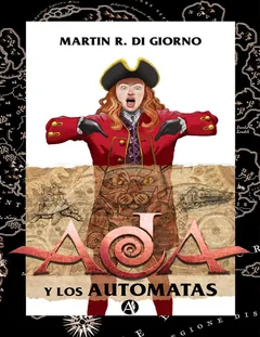 Ada y los Autómatas - Martin R. Di Giorno