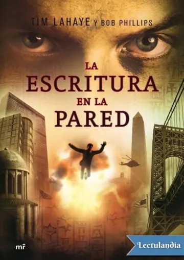 La escritura en la pared de Tim LaHaye y Bob Phillips, portada del libro