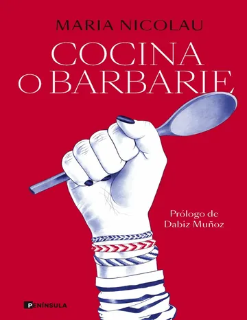 Cocina o barbarie de Maria Nicolau, portada del libro