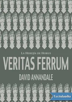 Veritas ferrum - David Annandale