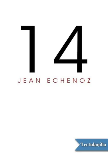 14 de Jean Echenoz, portada del libro