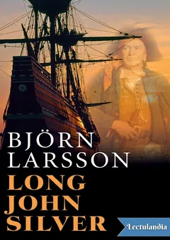 Long John Silver - Björn Larsson