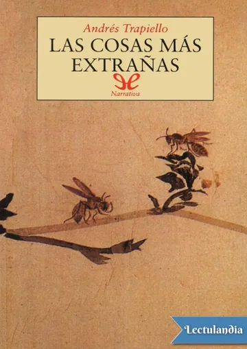 Las cosas más extrañas de Andrés Trapiello, portada del libro