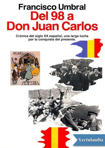 Del 98 a Don Juan Carlos de Francisco Umbral, portada del libro