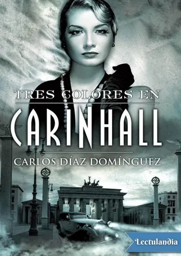 Tres colores en Carinhall de Carlos Díaz Domínguez, portada del libro