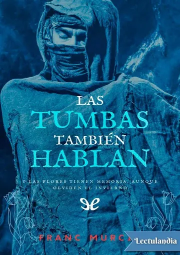 Las tumbas también hablan de Franc Murcia, portada del libro