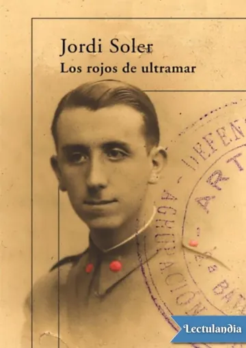 Los rojos de ultramar de Jordi Soler, portada del libro