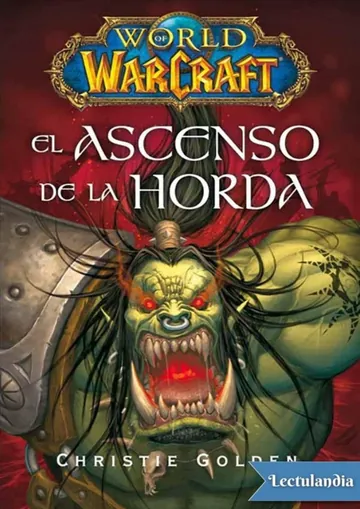 El ascenso de la Horda de Christie Golden, portada del libro