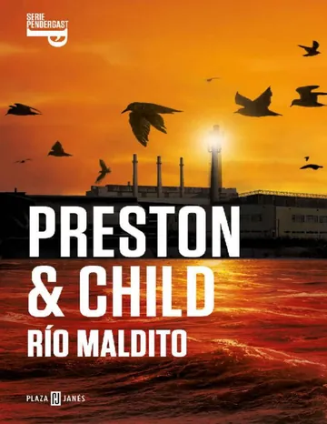 Río maldito de Lincoln Child, Douglas Preston, portada del libro