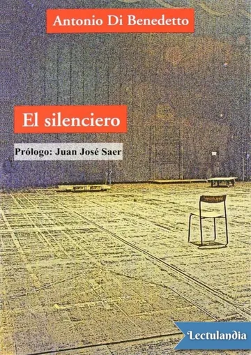 El silenciero de Antonio di Benedetto, portada del libro