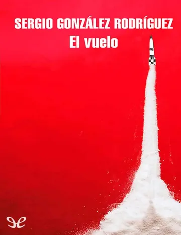 El vuelo de Sergio González Rodríguez, portada del libro