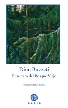 El secreto del Bosque Viejo de Dino Buzzati, portada del libro