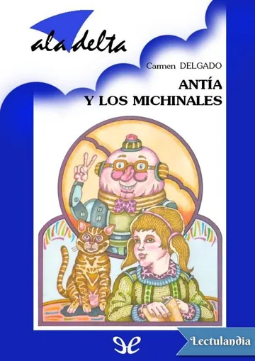 Antía y los michinales de Carmen Delgado Salas, portada del libro