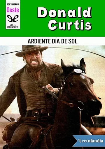 Ardiente día de sol de Donald Curtis, portada del libro
