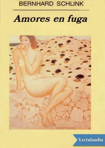 Amores en fuga de Bernhard Schlink, portada del libro
