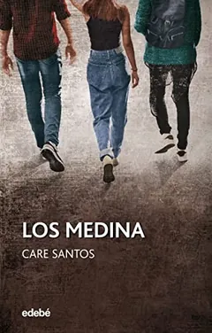 Los Medina de Care Santos, portada del libro