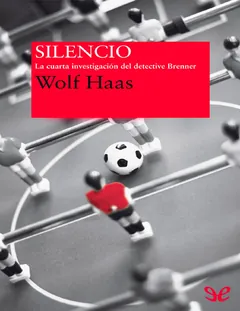 Silencio - Wolf Haas